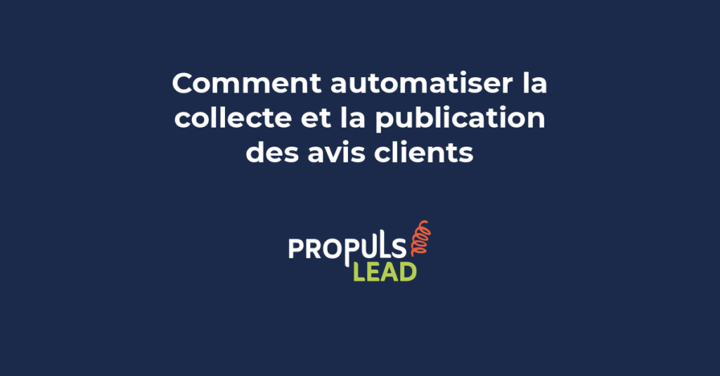 Illustration d'un workflow automatisé de collecte et de publication d'avis clients via email et SMS