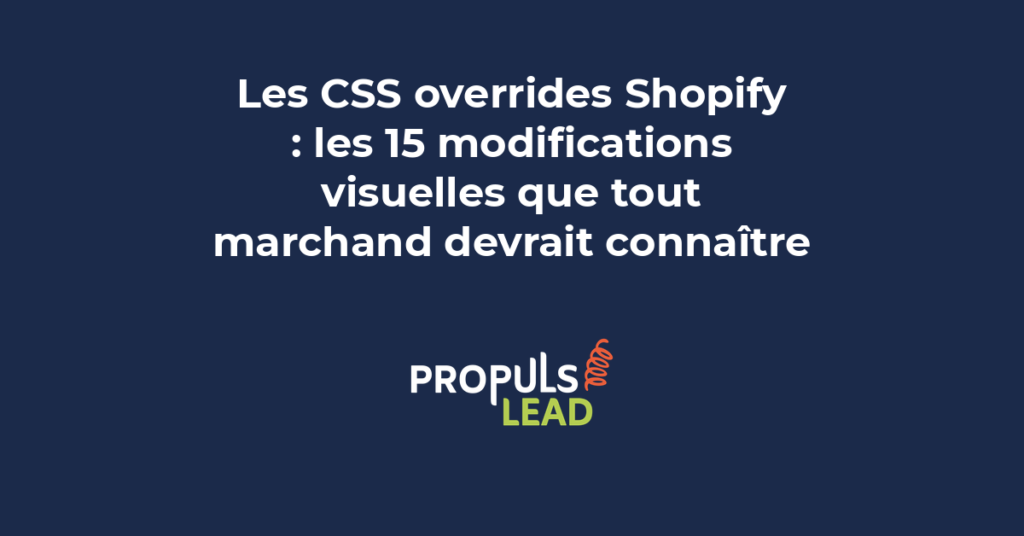 Code CSS personnalisé visible dans le panneau personnalisation Shopify avec modifications de couleurs, polices et espacements sur une page de produit.