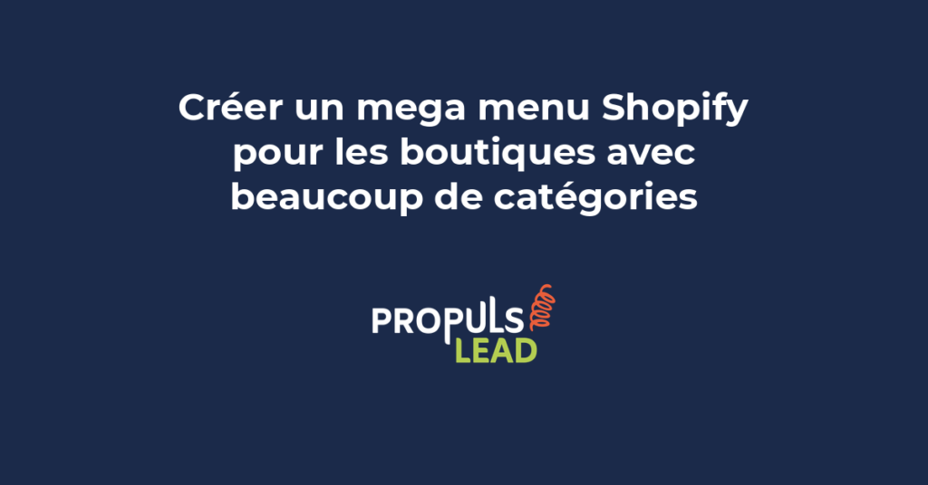 Mega menu Shopify déroulé affichant plusieurs colonnes de catégories, sous-catégories, images produits destacadas, et appels à l'action texturés.