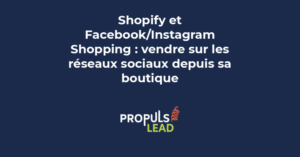Interface Instagram Shopping affichant des produits Shopify avec fiches produits, prix et bouton d'achat directement sur Instagram
