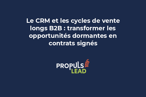 Chronologie d'un cycle de vente B2B long dans un CRM, montrant les étapes, les points de contact et les relances entre prospect et décideur.