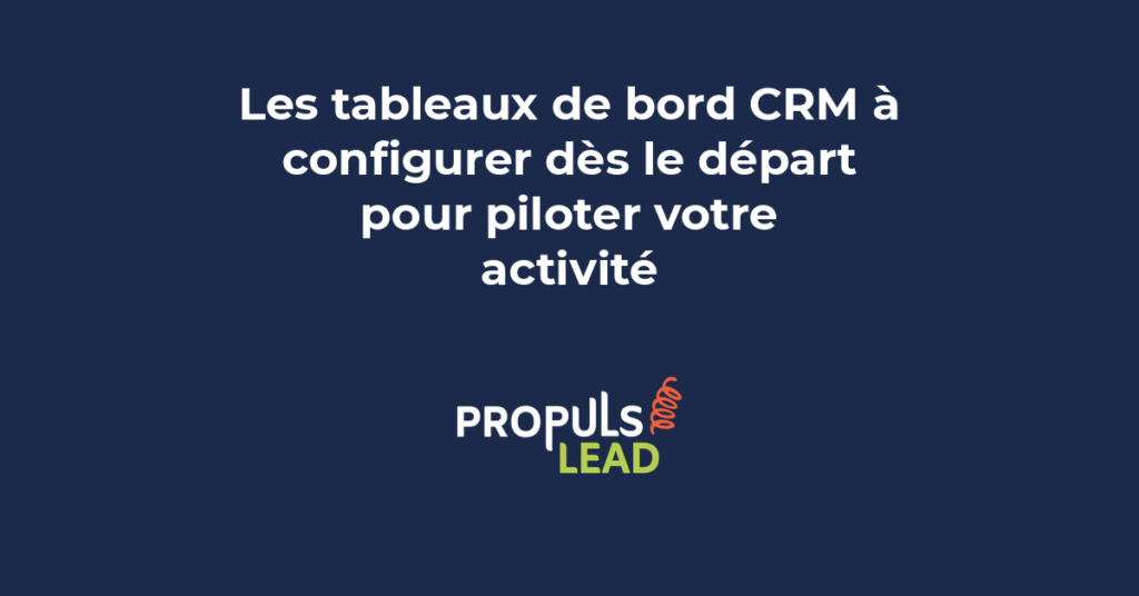 Tableaux de bord CRM dashboards analytiques commerciales