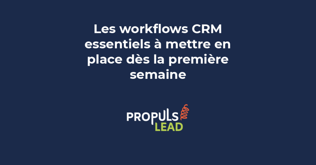 Schéma montrant un workflow CRM automatisé avec des étapes successives : création de contact, tâche assignée, email déclenchée, notification commerciale.