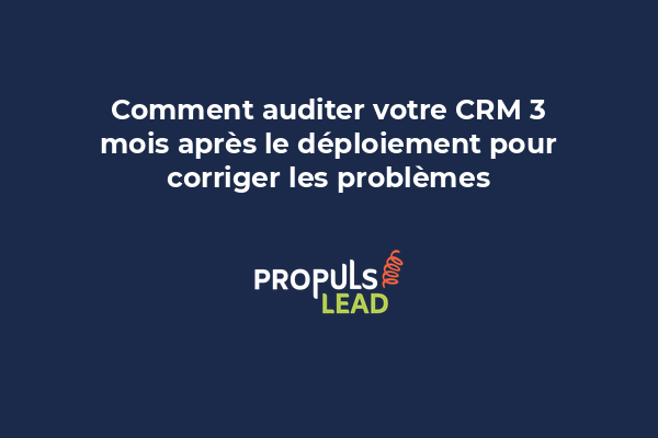 Un auditeur CRM examine les métriques d'adoption et de qualité des données 3 mois après implémentation
