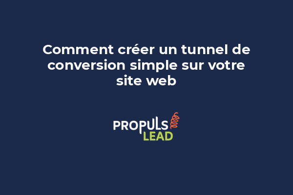 Schéma d'un tunnel de vente montrant les étapes du visiteur jusqu'à client payant