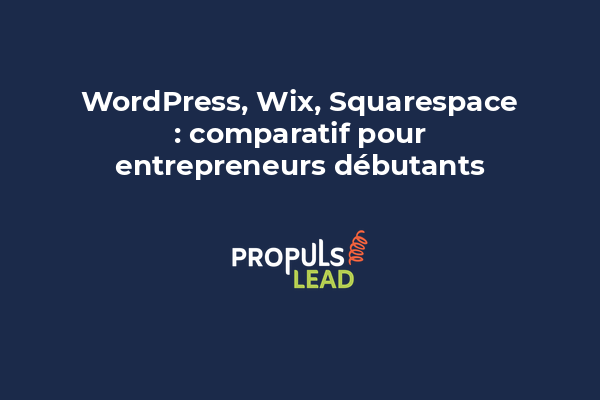 Illustration montrant les logos de WordPress, Wix et Squarespace avec des avantages et inconvénients listés.