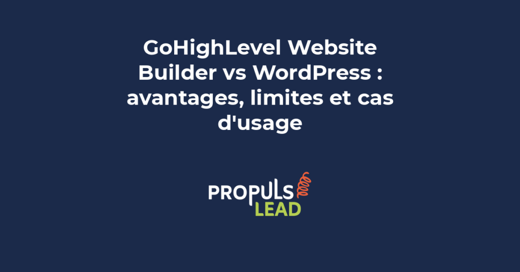 Écran comparatif montrant l'interface de GoHighLevel et WordPress côte à côte avec leurs caractéristiques principales