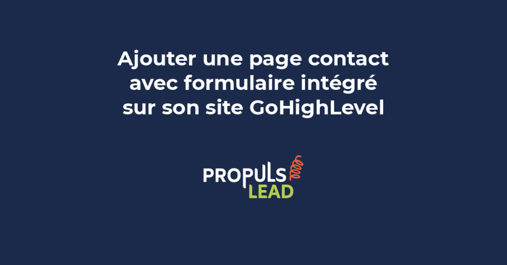 Page de contact GoHighLevel avec formulaire intégré, informations de contact, horaires et calendrier de réservation.