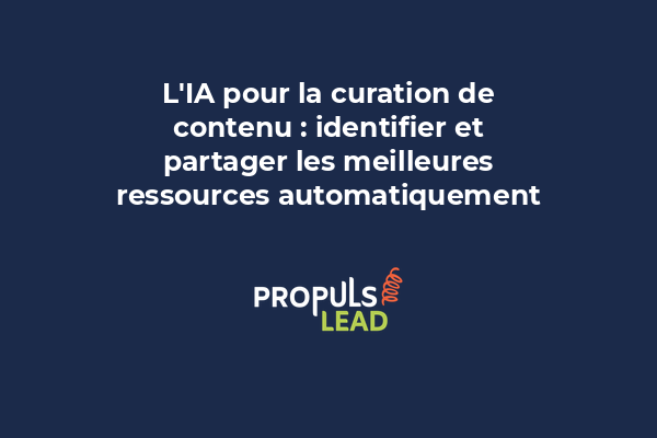 Écran montrant un tableau de curation d'articles avec IA triant et organisant les ressources