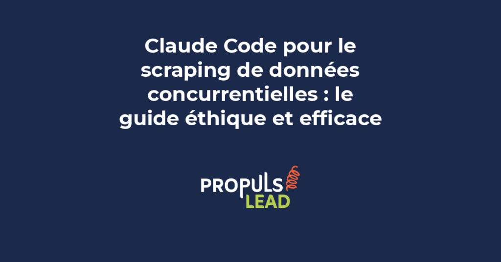 Claude Code utilisé pour le scraping éthique de données concurrentielles avec extraction structurée de prix produits et contenus