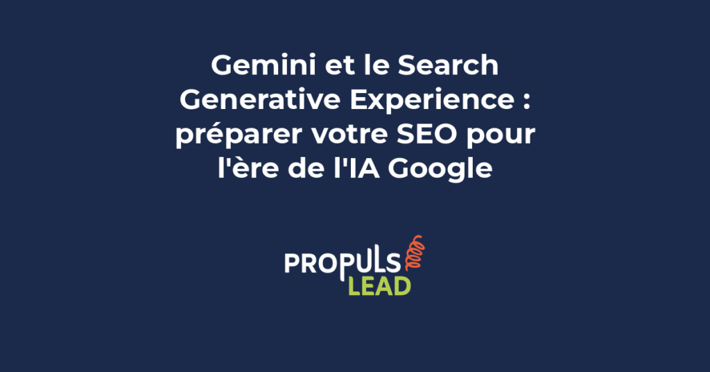 SGE Search Generative Experience Gemini IA Google SEO préparation