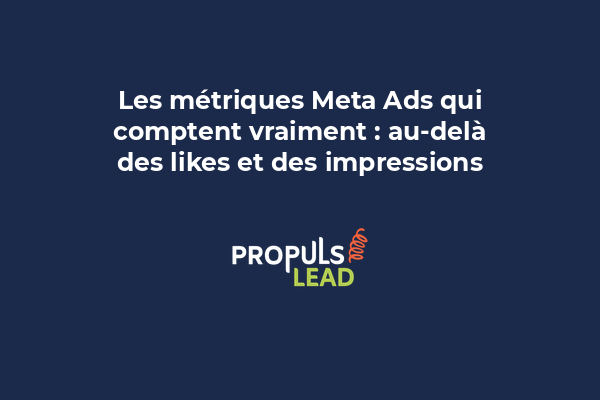 Tableau de bord Meta Ads affichant les KPIs essentiels pour une campagne d'acquisition