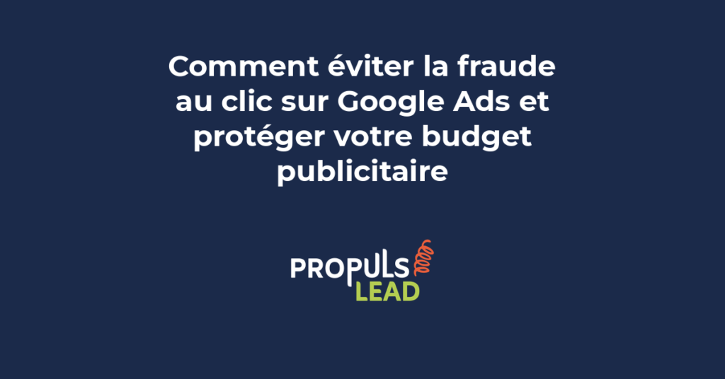 Tableau de bord Google Ads montrant la détection de clics frauduleux avec outils de protection et exclusion d'adresses IP suspectes