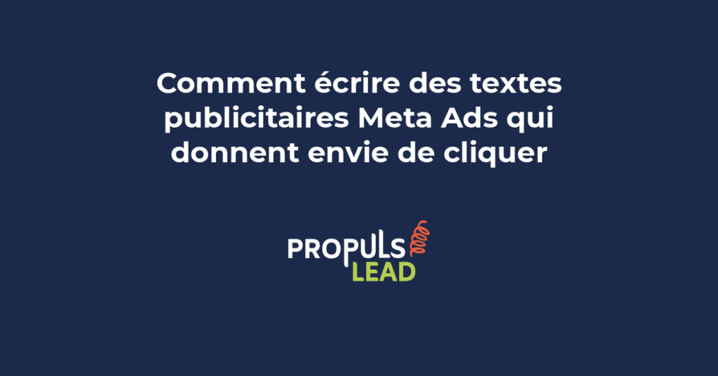 Exemple de texte publicitaire Meta Ads bien structuré avec headline percutant, description courte et call-to-action clair