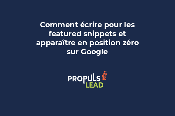 Résultat de recherche Google affichant un featured snippet avec réponse structurée en position zéro.