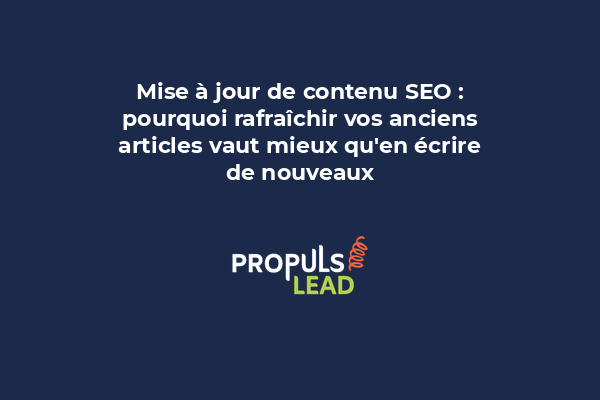 Article de blog mise à jour avec balises d'édition, affichant avant/après l'amélioration du classement Google