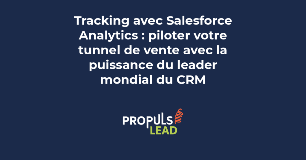 Rapport funnel Salesforce Analytics affichant les étapes de pipeline et les taux de conversion entre chaque stage