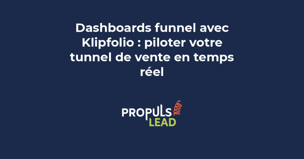 Dashboards funnel avec Klipfolio pour piloter votre tunnel de vente en temps réel avec des visualisations de conversion claires