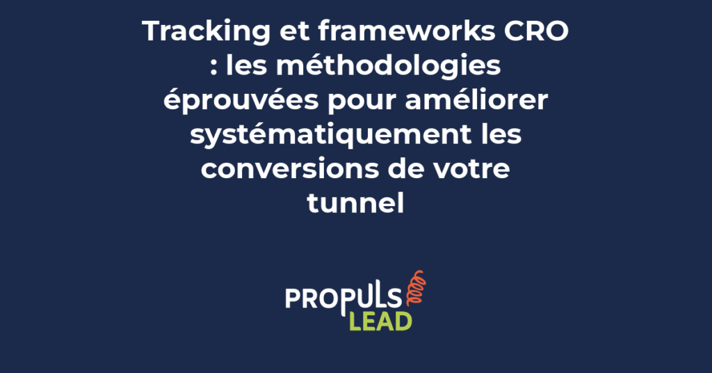 Schéma montrant les étapes des frameworks CRO avec tracking data pour optimiser le tunnel de vente