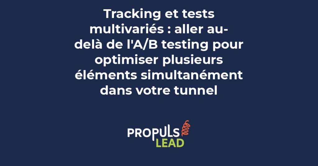 Graphique montrant les différentes variantes de tests multivariés et leur impact sur les conversions