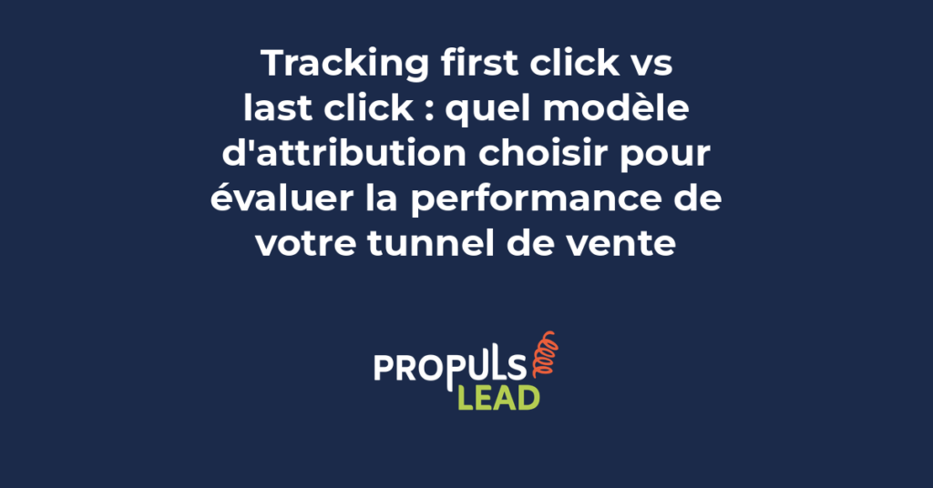 Comparaison visuelle entre un modèle first-click et un modèle last-click, montrant comment deux approches différentes attribuent le crédit sur un même parcours client.