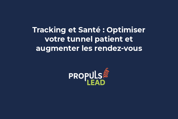 Parcours patient santé : recherche symptômes, découverte cabinet, prise de rendez-vous, suivi post-consultation tracés