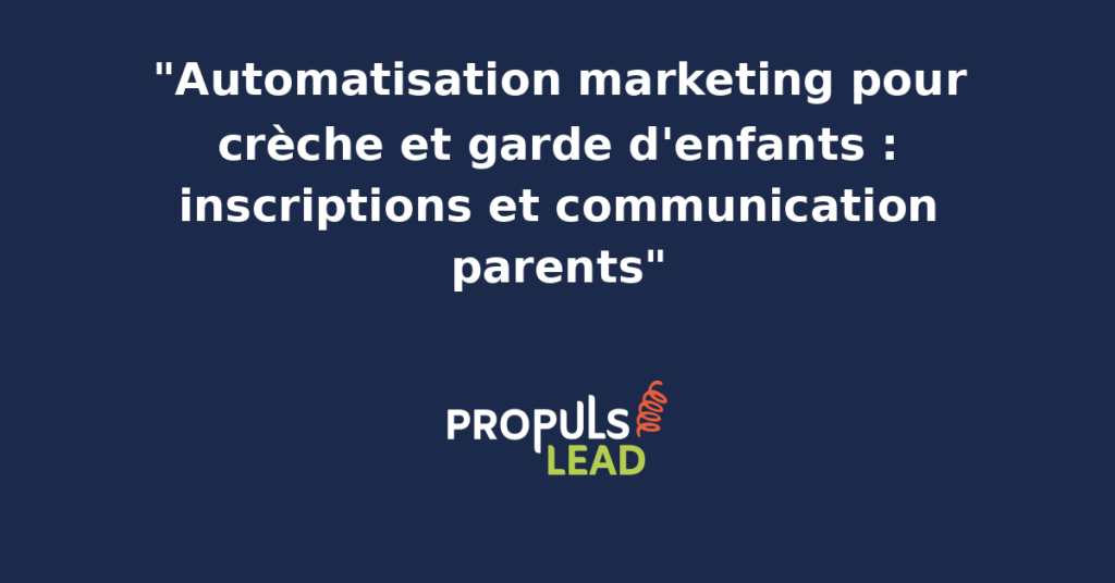 Tableau de bord d'une crèche affichant les inscriptions en cours, la liste d'attente et les messages automatisés envoyés aux parents inscrits.