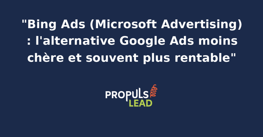 Illustration de Microsoft Advertising avec interface de campagne search, indicateurs de coût par clic et comparaison de positions sur le moteur Bing pour PME