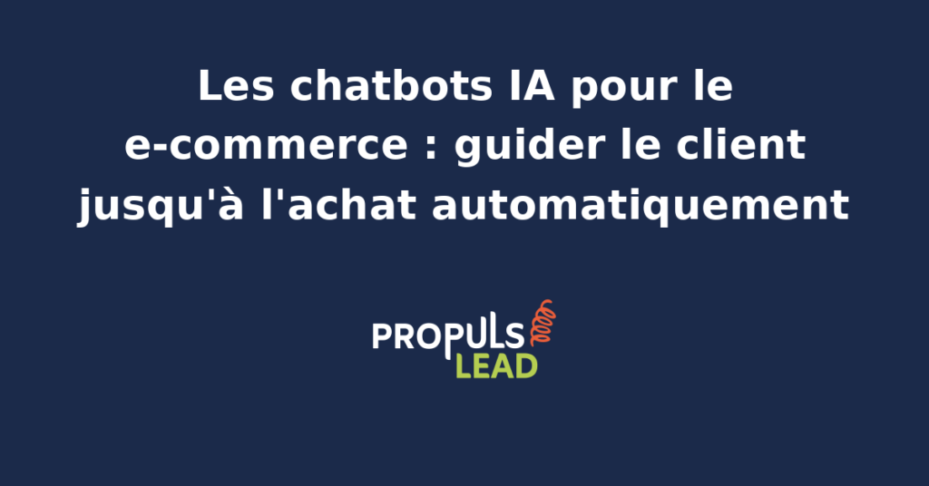 Fenêtre de chatbot e-commerce intelligent répondant aux questions d'un visiteur et lui proposant un produit adapté avec lien direct vers la fiche dans une boutique en ligne