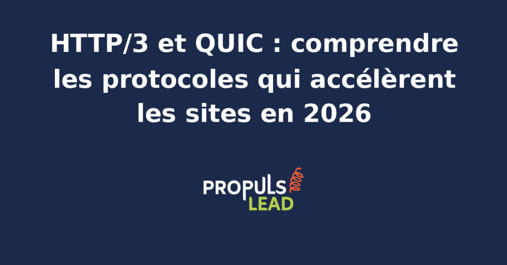 Schéma comparatif montrant les couches protocolaires HTTP/2 sur TCP et HTTP/3 sur QUIC avec UDP, illustrant la réduction du nombre d'allers-retours pour établir une connexion sécurisée
