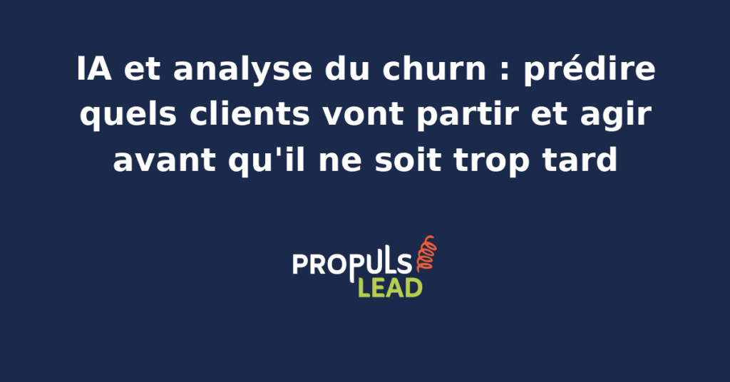 Responsable rétention PME consultant un score de churn prédictif IA pour chaque compte client avec déclenchement automatique d'une action commerciale ciblée