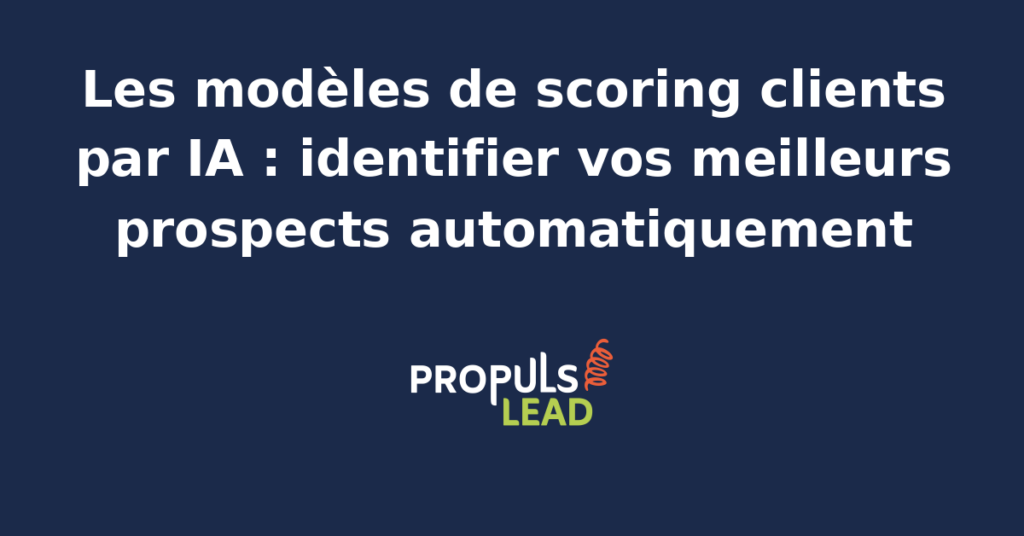 Tableau de bord IA classant des prospects PME par score prédictif de conversion avec code couleur vert orange rouge selon le potentiel commercial