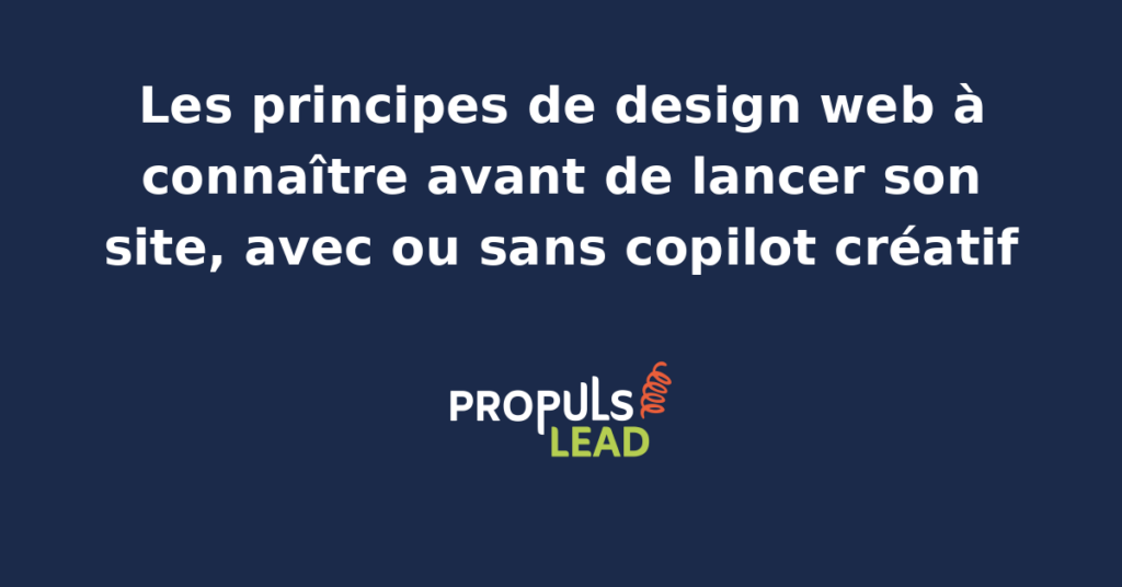 Schéma des principes fondamentaux du design web avec grilles hiérarchie visuelle contraste typographie et un copilot créatif IA qui suggère des variantes graphiques