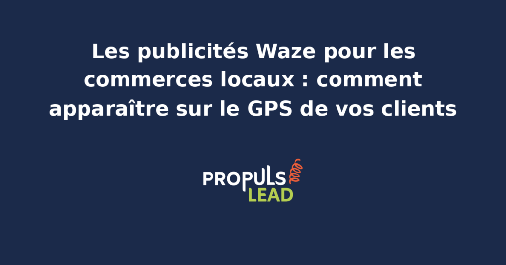 Illustration d'un écran de navigation Waze affichant une publicité Pin de commerce local avec carte routière et indicateurs de proximité géographique en zone urbaine