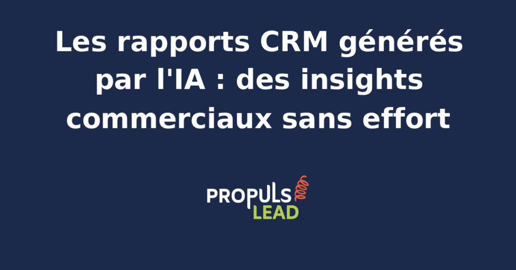 Tableau de bord CRM affichant des rapports commerciaux narratifs générés par un agent IA avec graphiques de pipeline, signaux d'alerte sur opportunités à risque et recommandations d'action priorisées