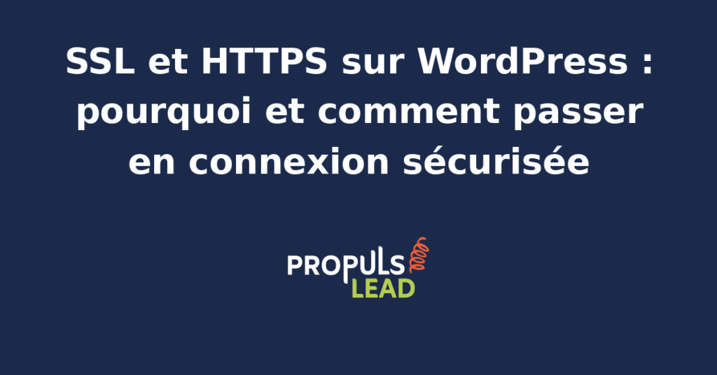 Barre d'adresse de navigateur affichant le cadenas vert HTTPS sur un site WordPress avec écran d'administration en arrière-plan montrant les réglages d'URL et de certificat SSL
