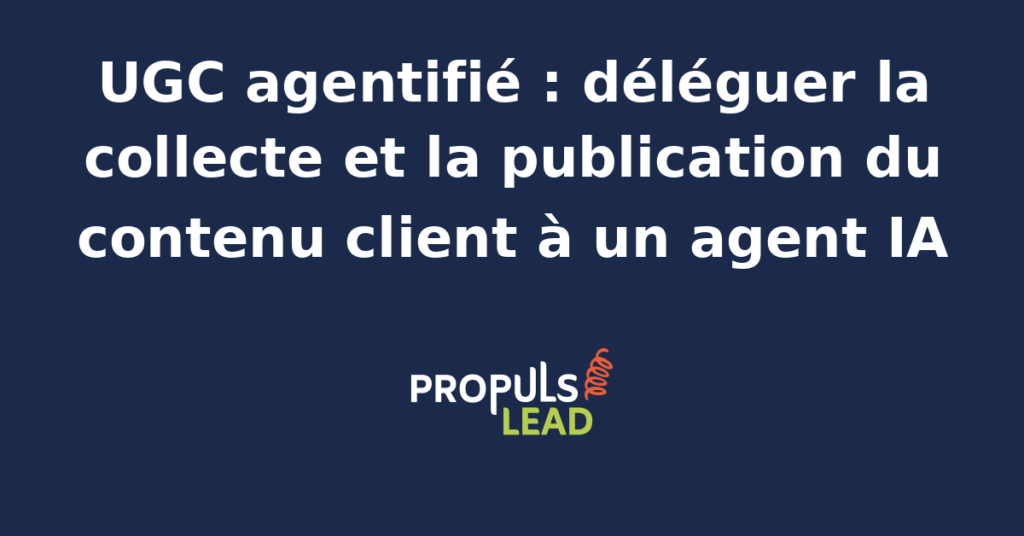 Console d'un agent IA qui collecte des publications clients identifiant la marque sur Instagram et propose des republications validées pour une PME.