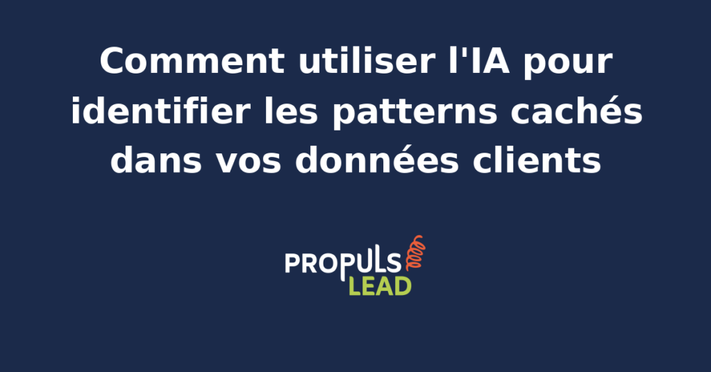 Marketeur PME analysant des patterns clients invisibles avec une couche d'intelligence artificielle qui révèle segments, parcours et signaux d'achat précoces