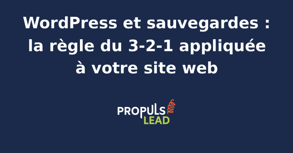 Schéma de la règle 3-2-1 appliquée à un site WordPress avec trois copies de sauvegarde sur deux supports différents un disque local et un stockage cloud externe pour une protection complète