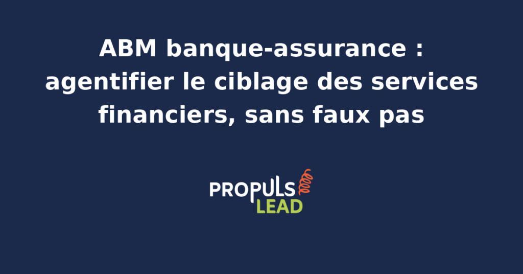 Agent IA analysant des données financières pour un ciblage ABM précis en banque-assurance.