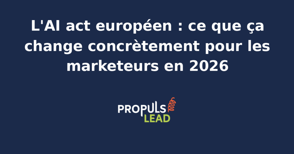 Équipe marketing analysant les impacts de l'AI Act européen sur leurs campagnes en 2026.