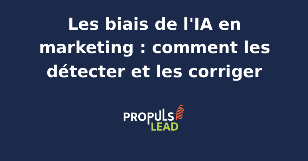 Schéma illustrant les biais algorithmiques en marketing et leurs corrections possibles.