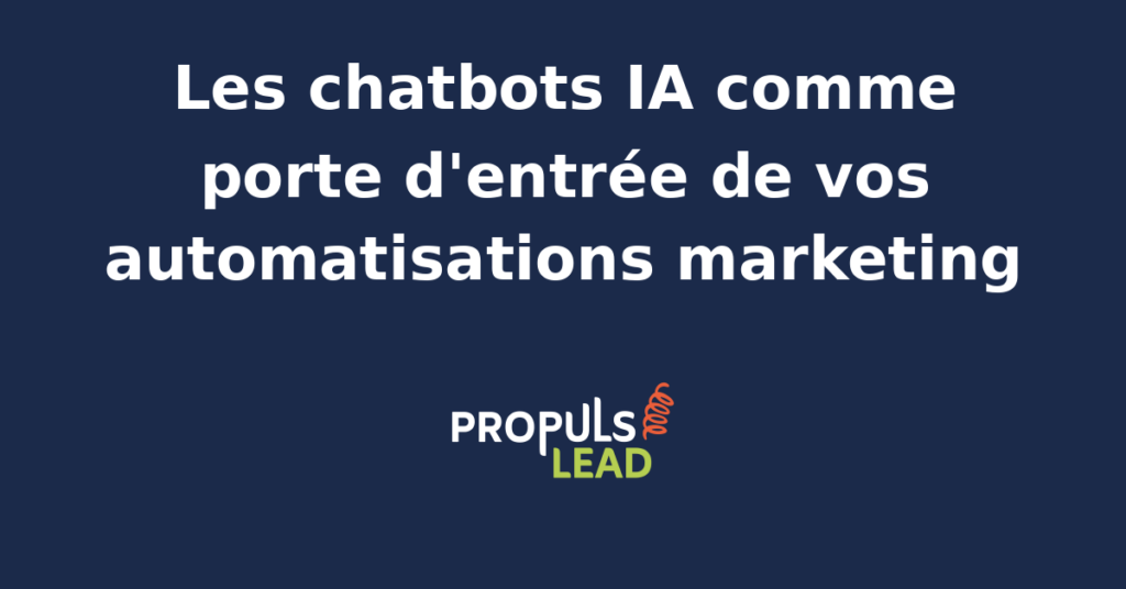 Schéma d'un chatbot IA branché à un agent IA orchestrateur qui qualifie les visiteurs en temps réel et déclenche les bonnes automatisations marketing aval
