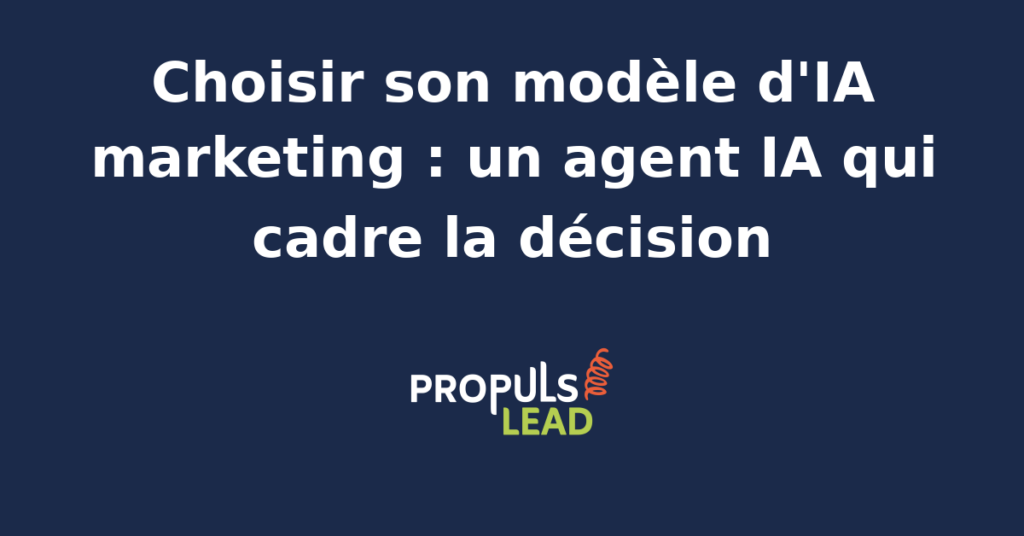 Interface d'analyse comparative de modèles d'IA pour le marketing, affichant des critères de performance et de conformité.