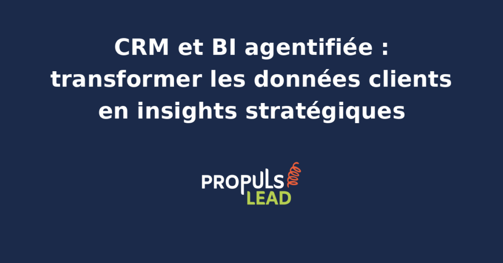 Interface d'un CRM agentifié affichant des insights stratégiques issus de l'analyse de données clients.