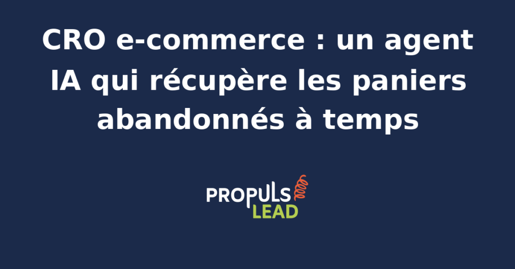 Interface d'un agent IA analysant des paniers abandonnés sur une plateforme e-commerce avec graphiques de récupération en temps réel.