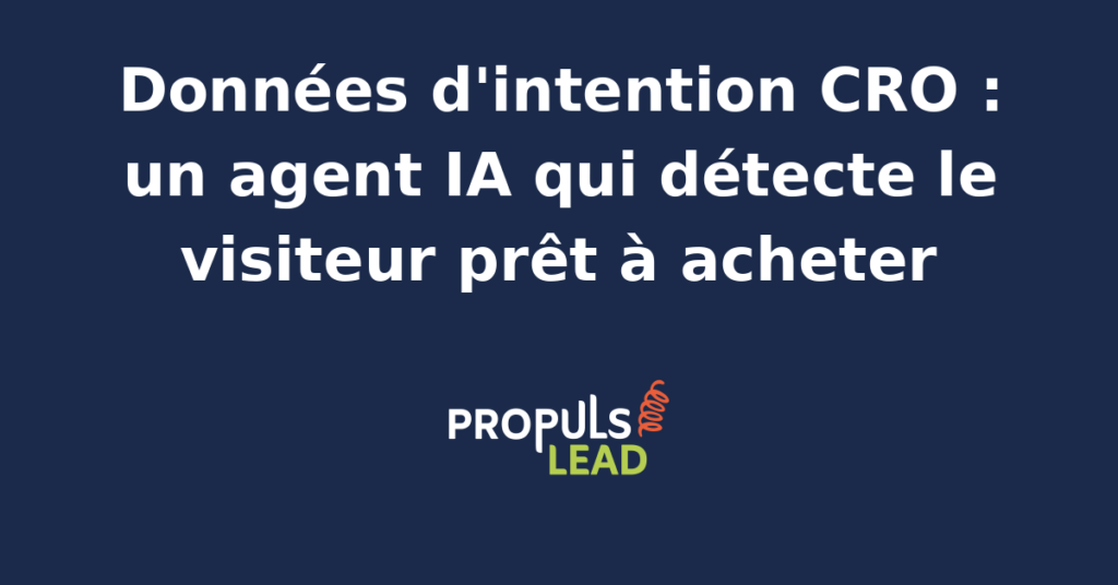 Interface d'analyse des données d'intention avec un agent IA pour le CRO, montrant des signaux de conversion en temps réel.