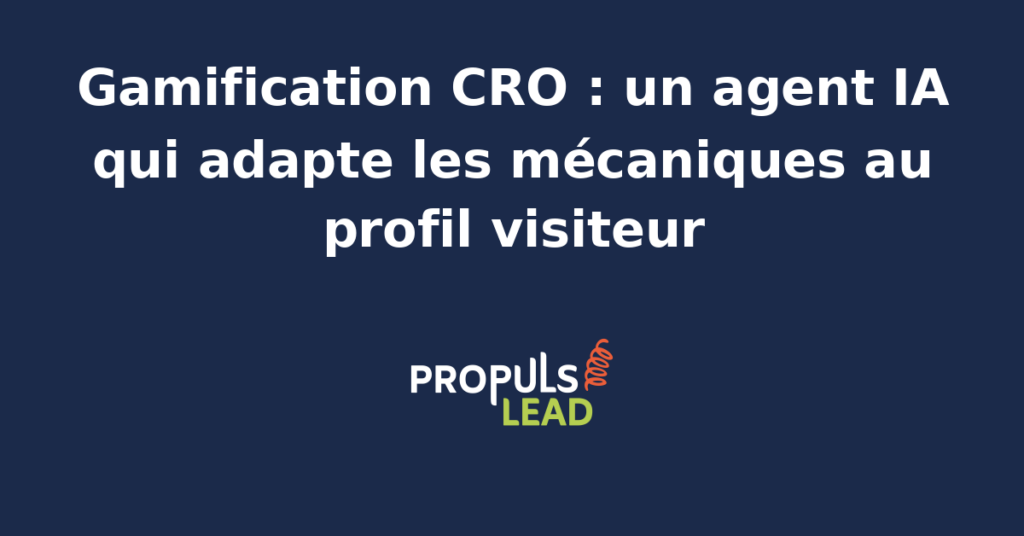 Interface de gamification dynamique pilotée par un agent IA pour optimiser les tunnels de conversion e-commerce.