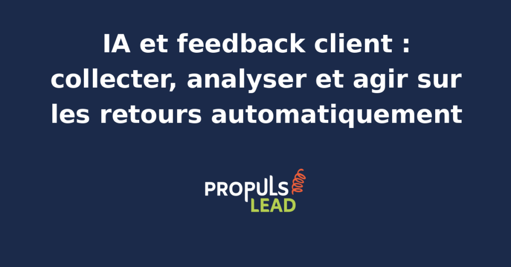 Schéma d'un agent IA analysant des feedbacks clients pour déclencher des actions marketing automatisées.