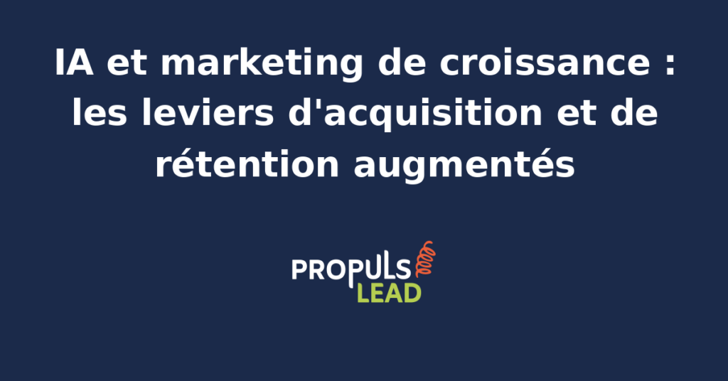 Illustration d'un tableau de bord marketing augmenté par l'IA pour l'acquisition et la rétention client.